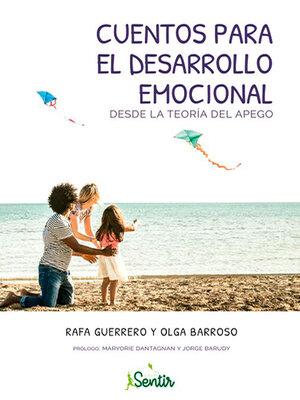 cover image of Cuentos para el desarrollo emocional desde la teoría del apego